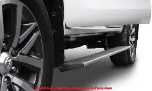 Kenali Jenis Foot Step Mobil beserta Fungsinya Foot Step Mobil